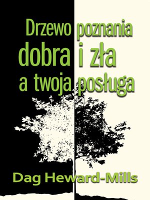 cover image of Drzewo Poznania Dobra I Zła a Twoja Posługa